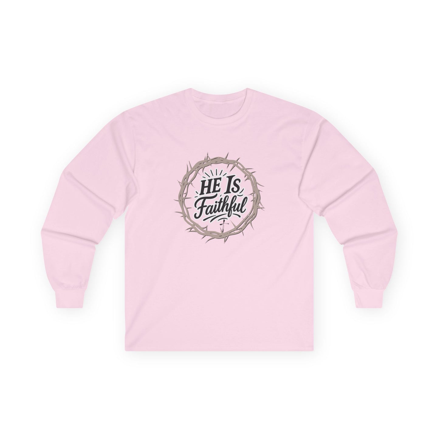 Front and Back Christian Inspirational Sweatshirt | He Is Faithful & In 3 Days....