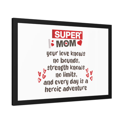 Super Mom | Poster Frame