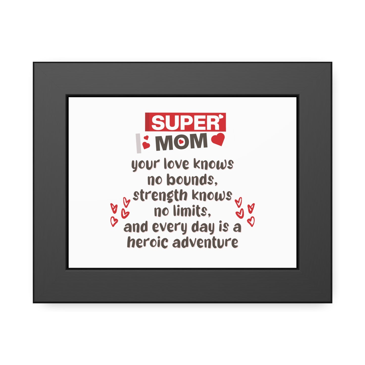 Super Mom | Poster Frame