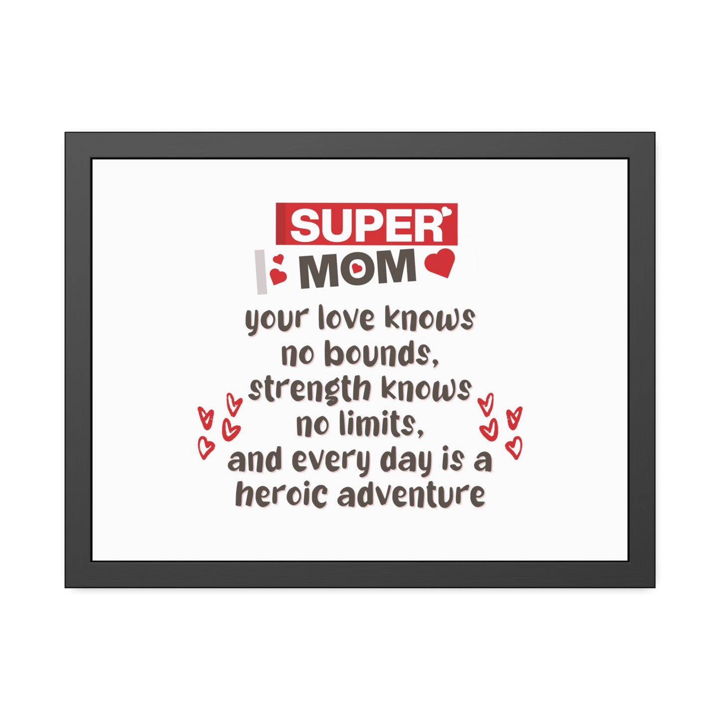 Super Mom | Poster Frame