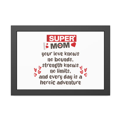 Super Mom | Poster Frame