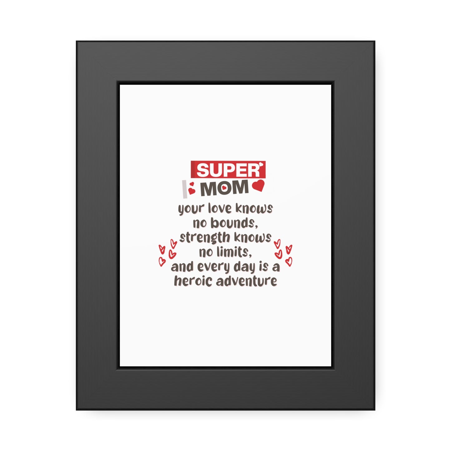 Super Mom | Poster Frame