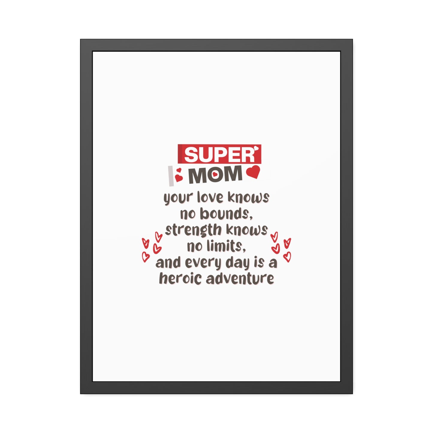 Super Mom | Poster Frame