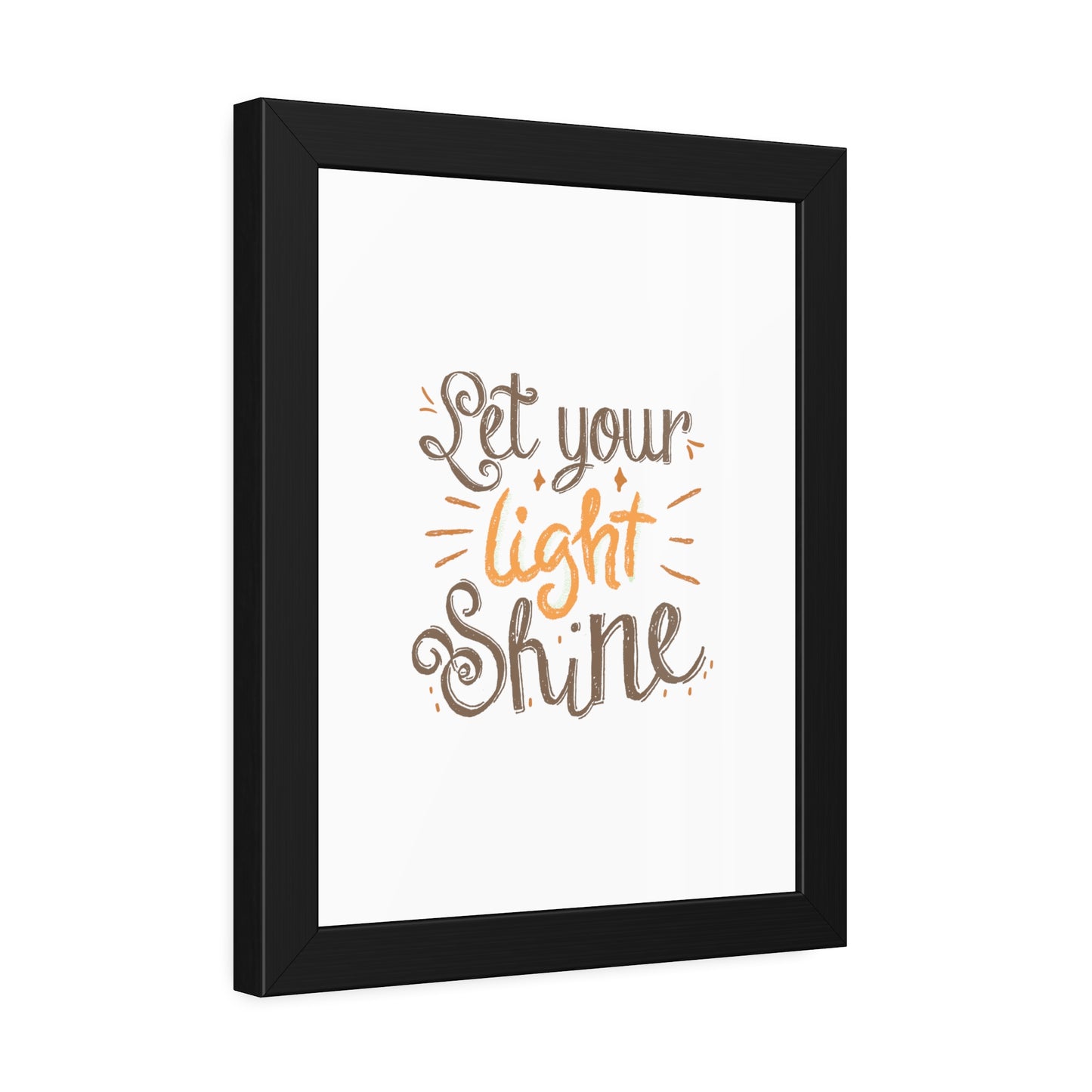 Let Your Light Shine | Poster Frame