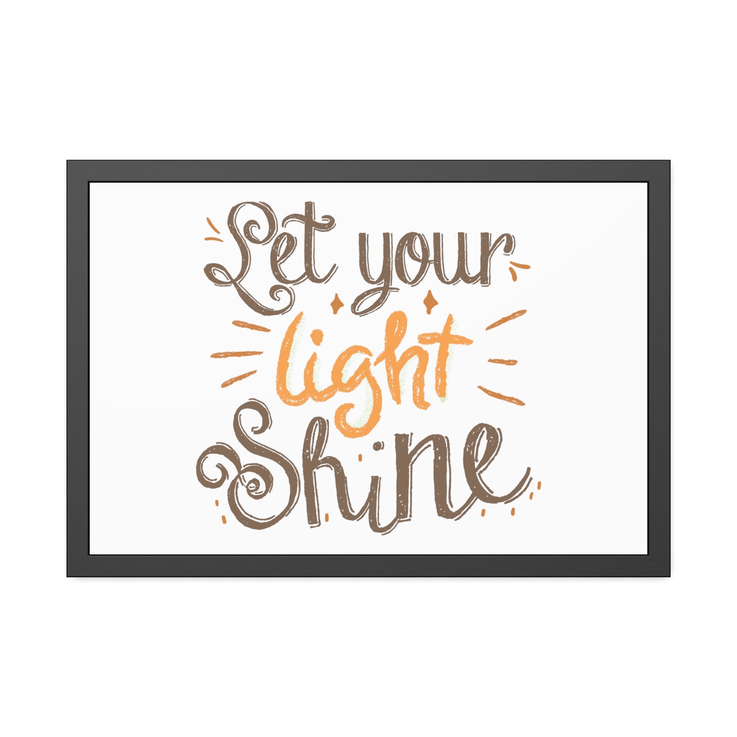 Let Your Light Shine | Poster Frame