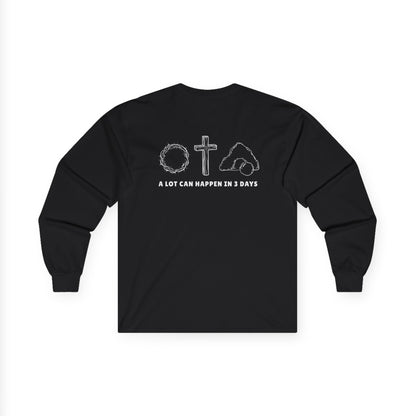 Front and Back Christian Inspirational Sweatshirt | He Is Faithful & In 3 Days....