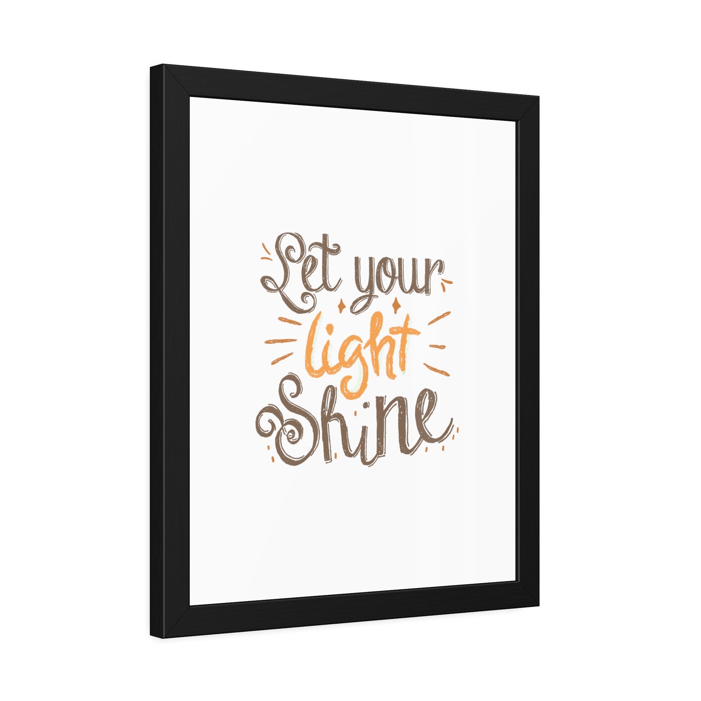 Let Your Light Shine | Poster Frame