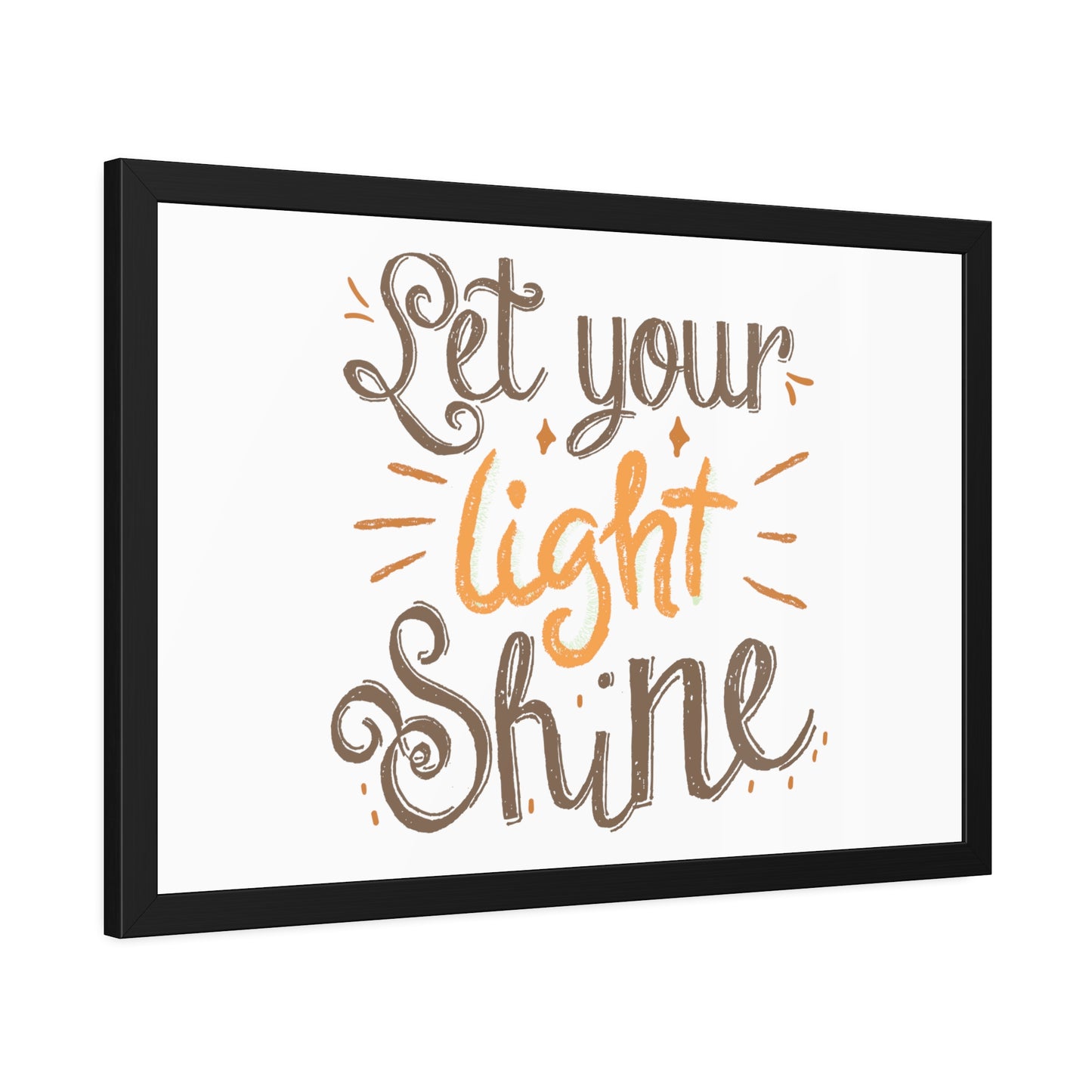 Let Your Light Shine | Poster Frame