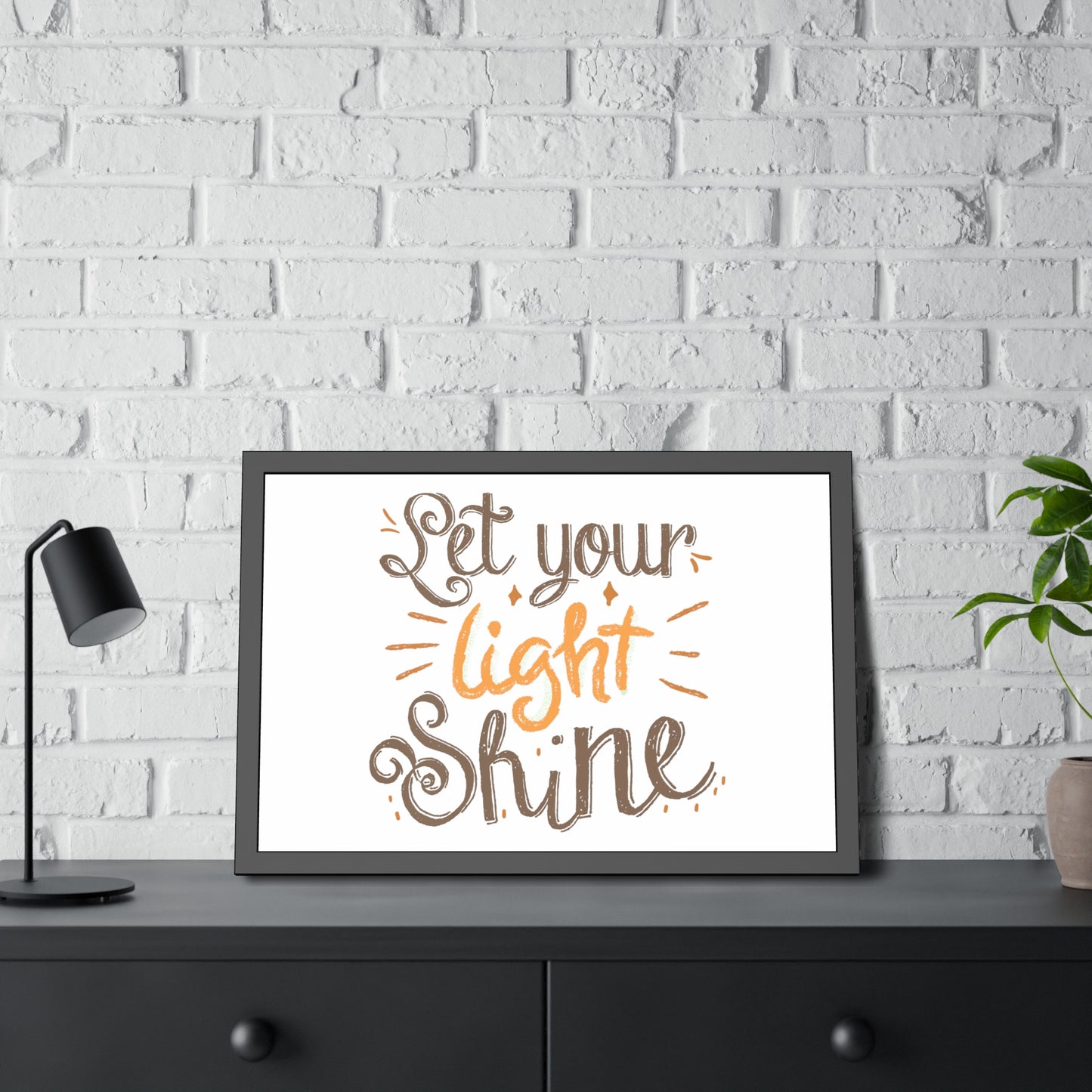 Let Your Light Shine | Poster Frame