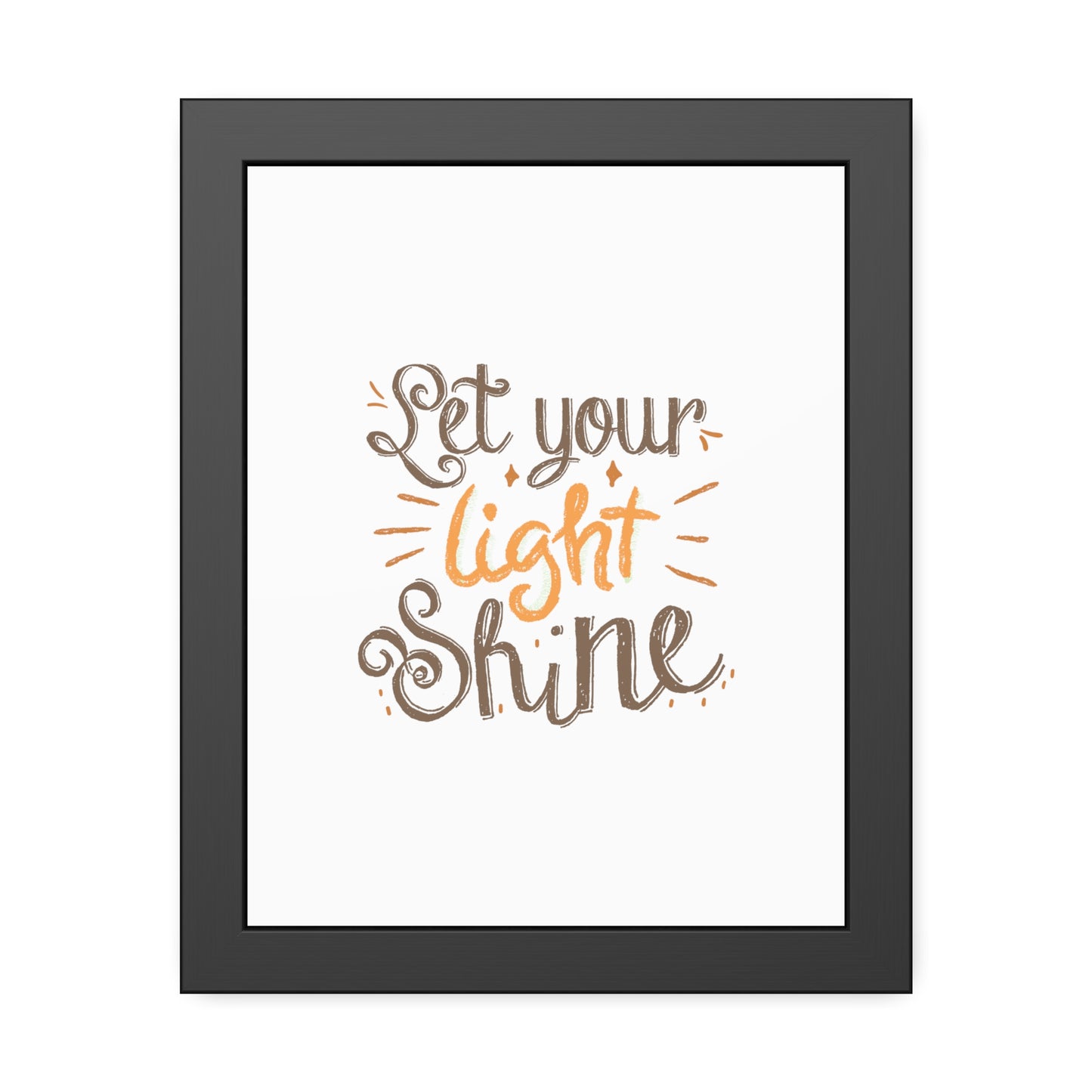 Let Your Light Shine | Poster Frame