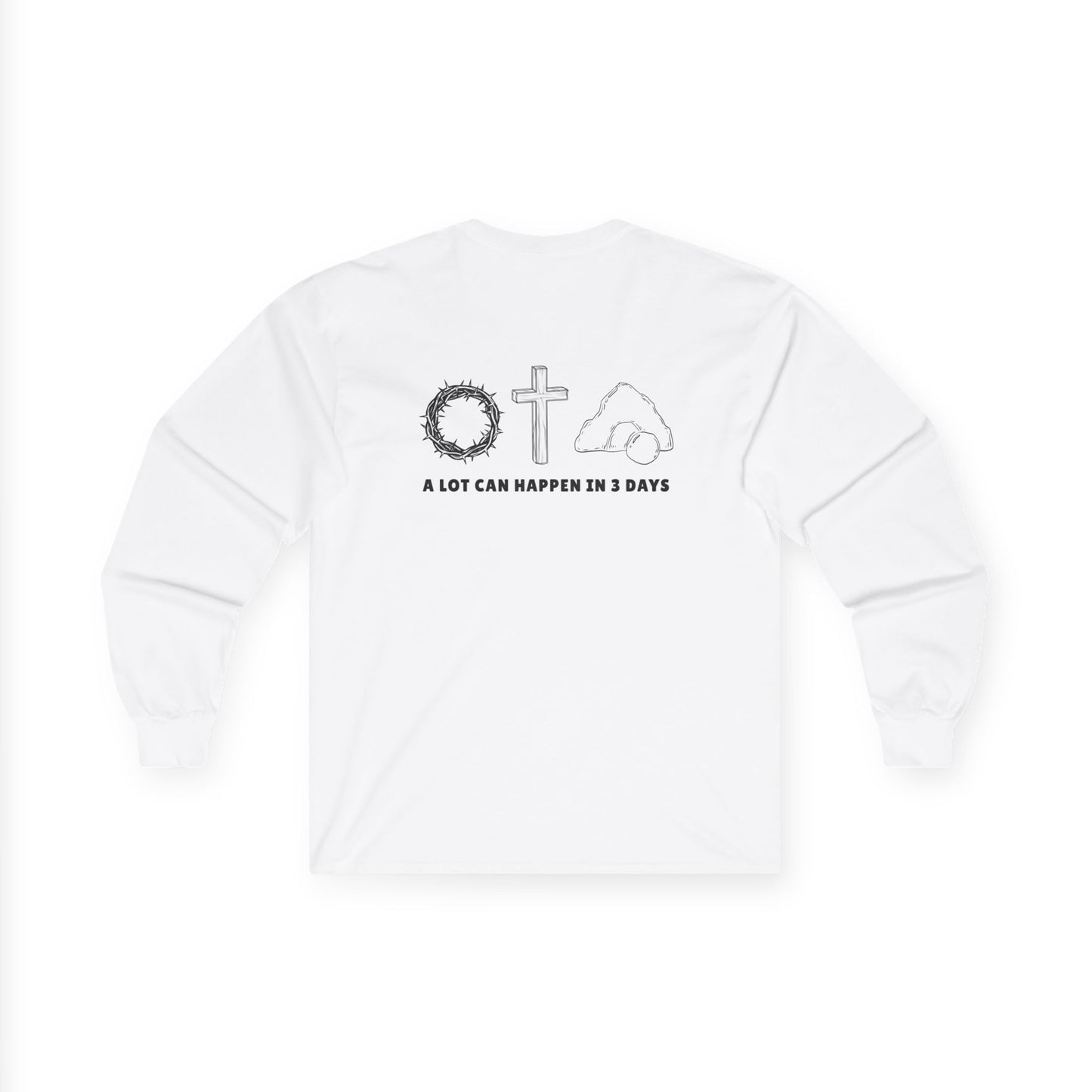 Front and Back Christian Inspirational Sweatshirt | He Is Faithful & In 3 Days....