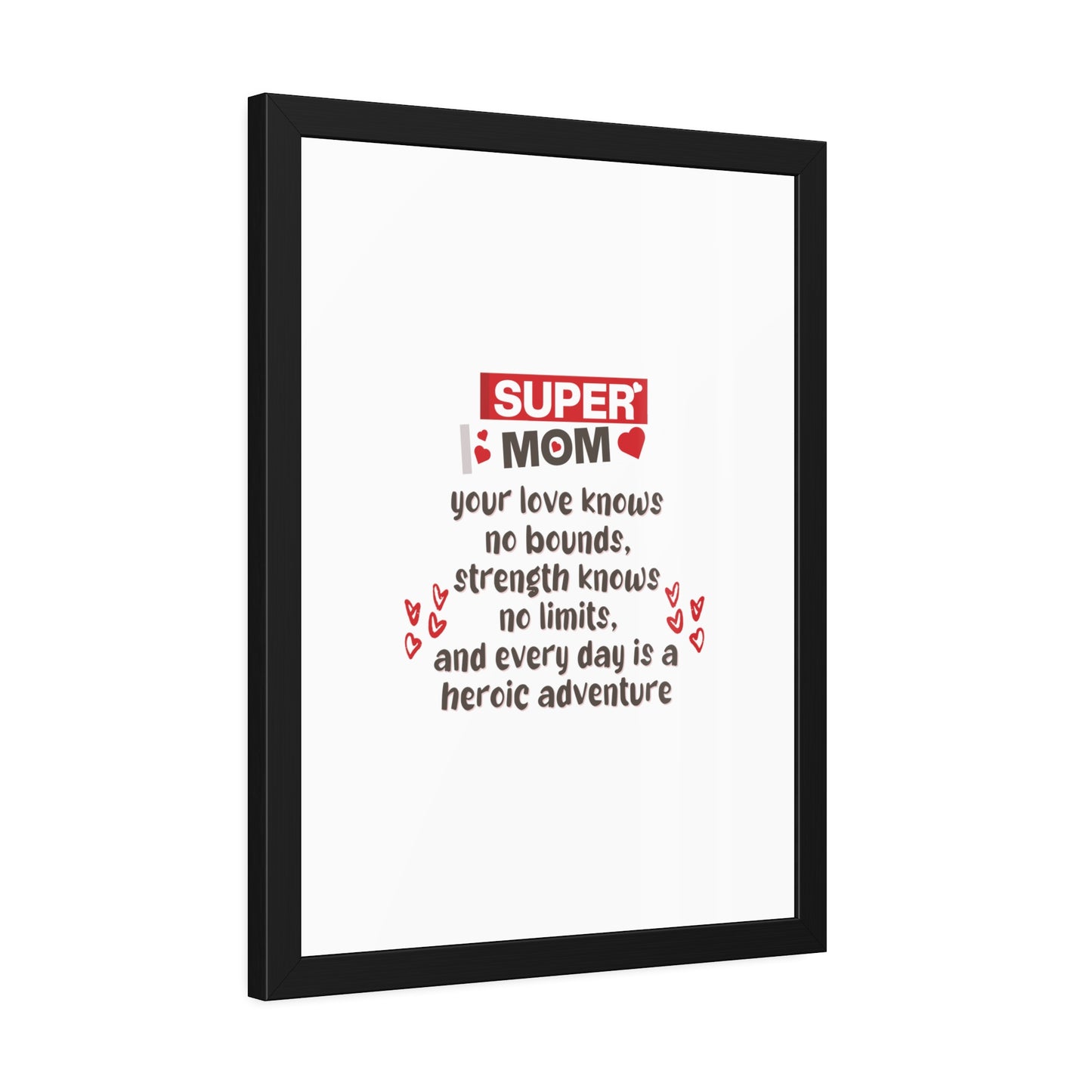 Super Mom | Poster Frame