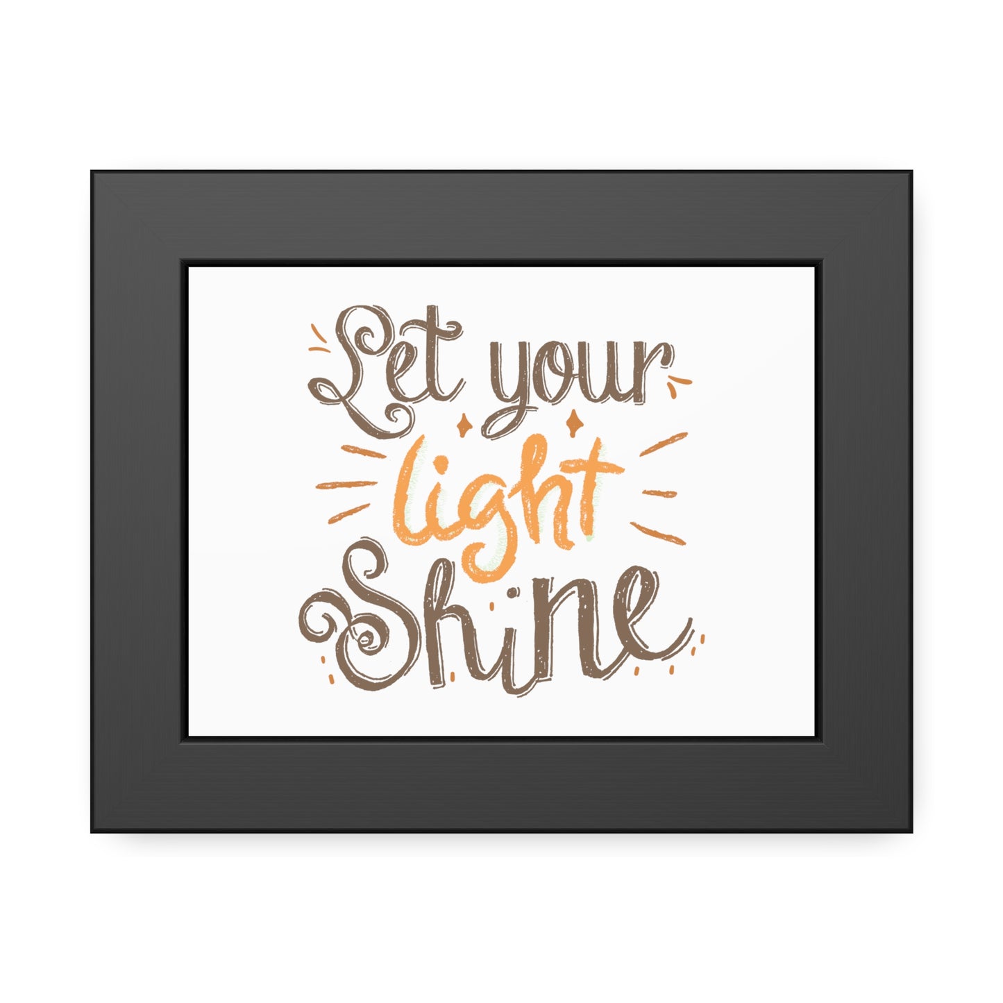 Let Your Light Shine | Poster Frame