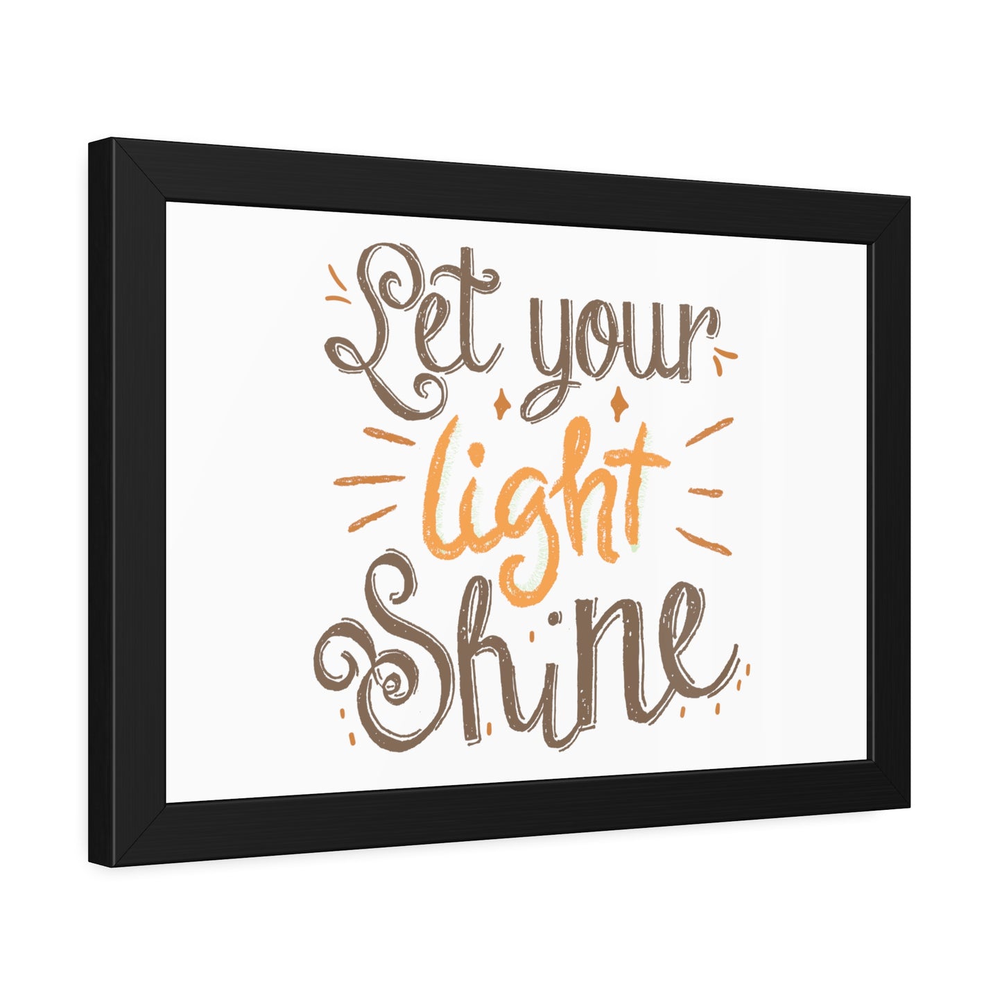 Let Your Light Shine | Poster Frame