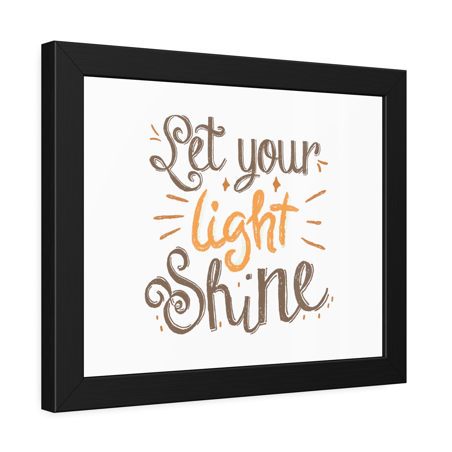 Let Your Light Shine | Poster Frame