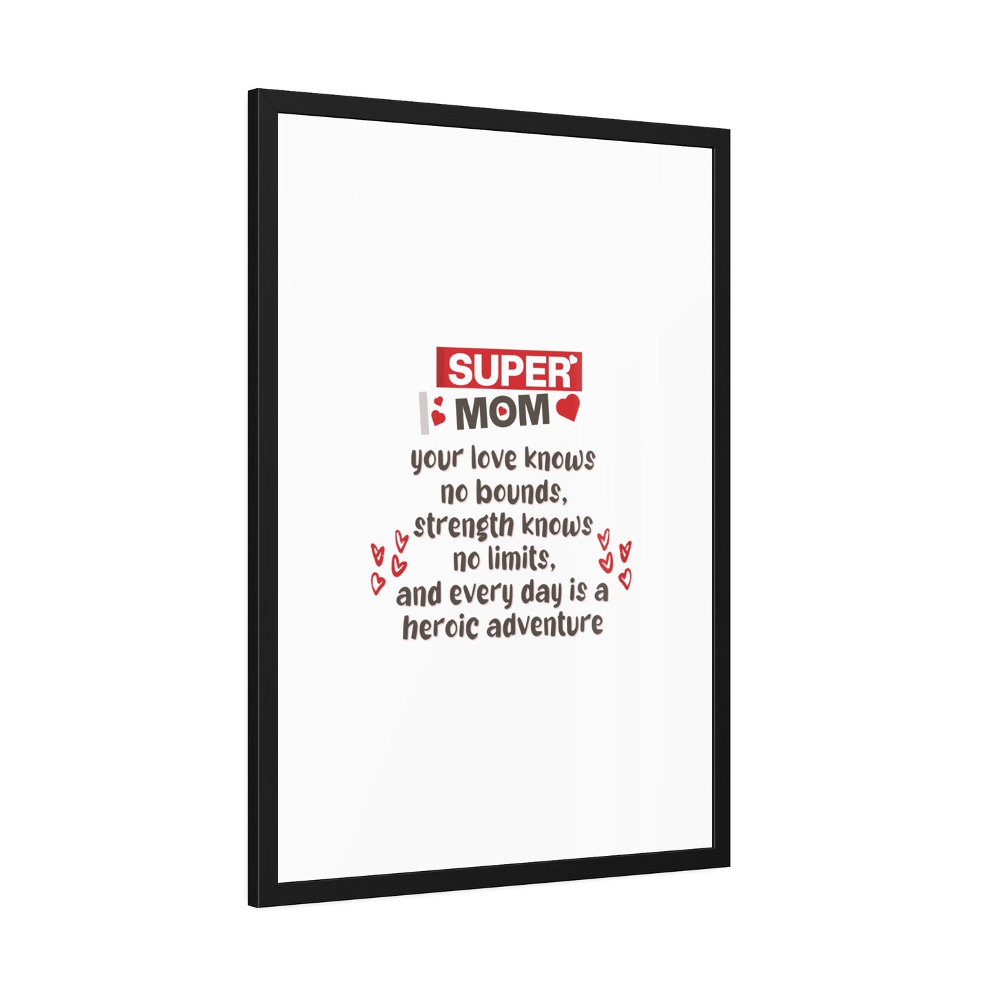 Super Mom | Poster Frame