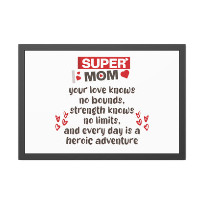 Super Mom | Poster Frame