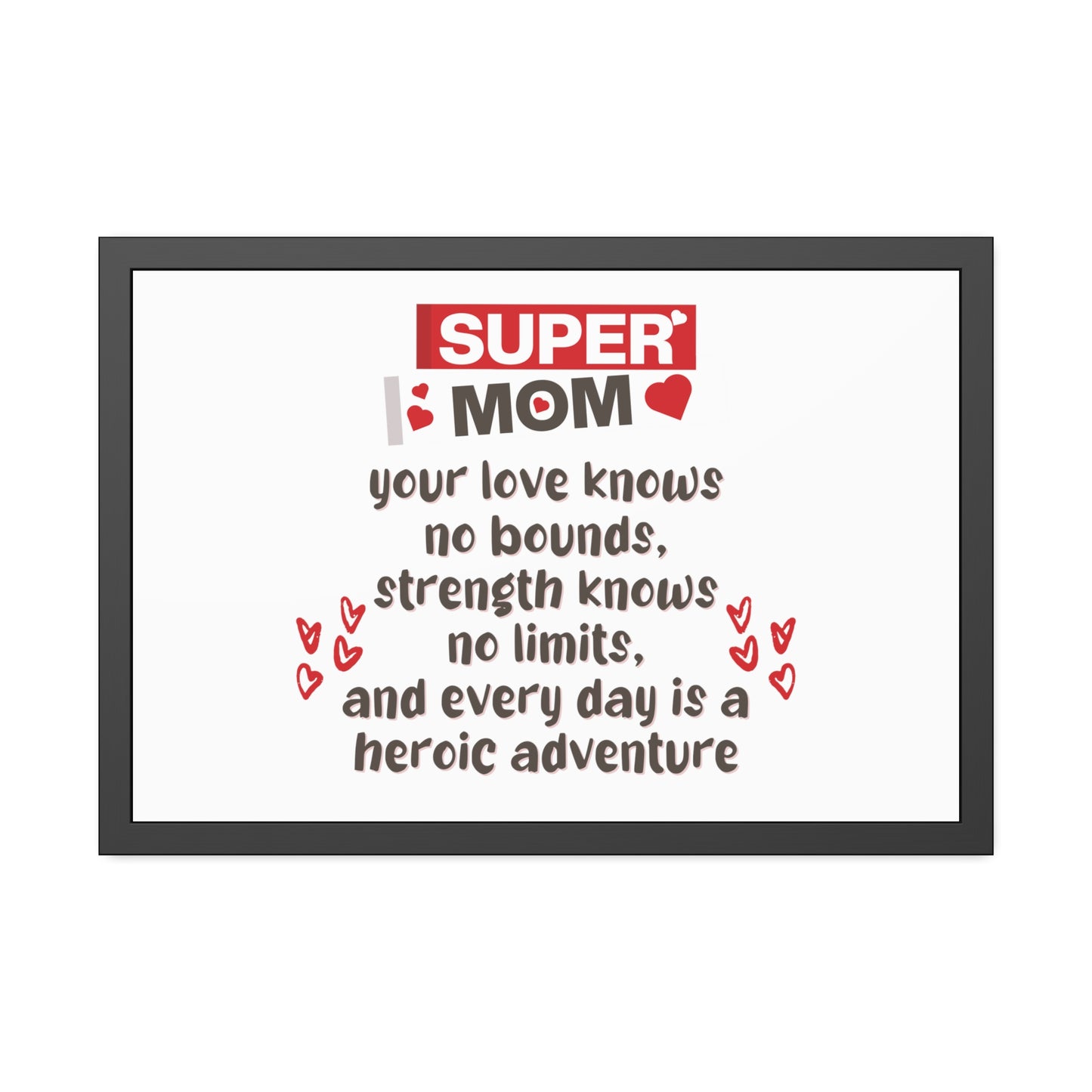 Super Mom | Poster Frame