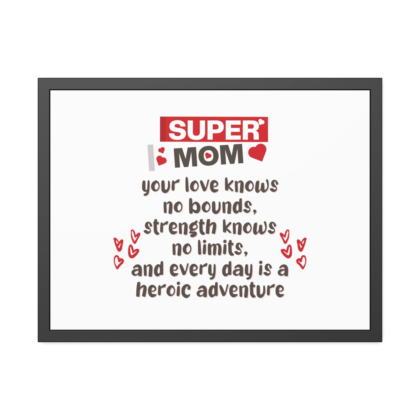 Super Mom | Poster Frame