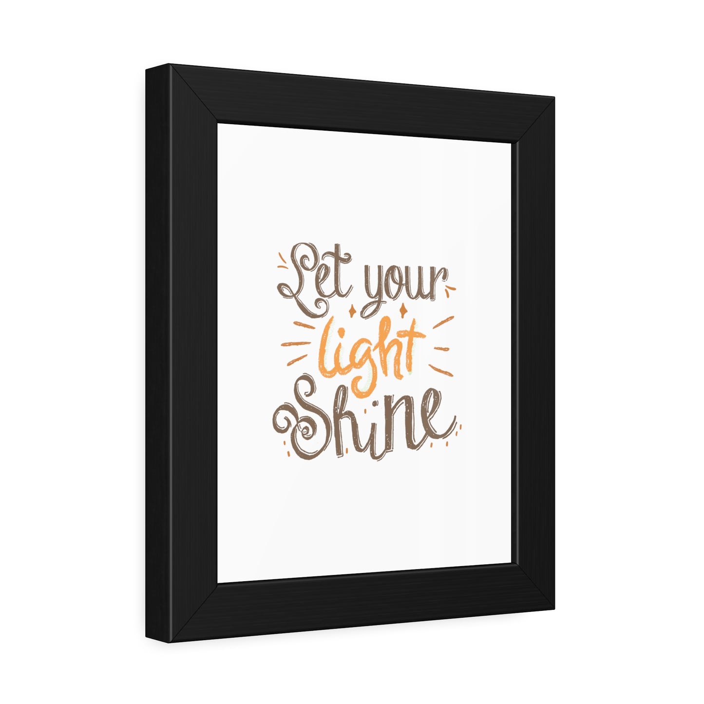 Let Your Light Shine | Poster Frame